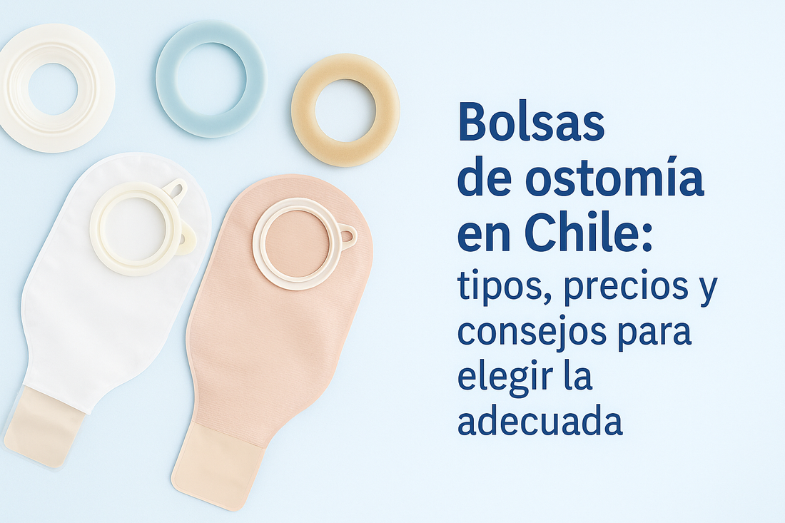 Bolsas de ostomía en Chile: tipos, precios y consejos para elegir la adecuada